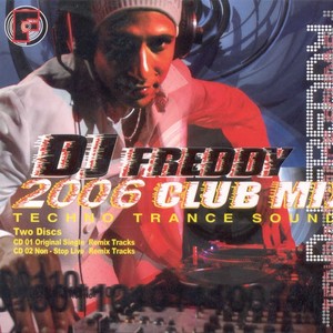 DJ Freddy 2006 Club Mix