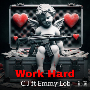 Work Hard (Explicit)