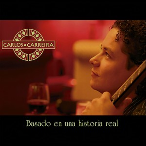 Carlos Carreira - Y Si Mañana