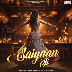 Saiyaan Ji