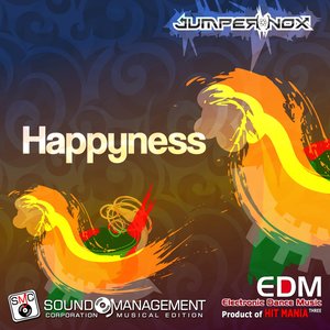 Happyness (Electronic Dance Music Three, Product of Hit Mania)