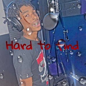 Hard To Find (Explicit)