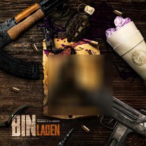 Bin Laden (feat. Bin$ho) (Explicit)