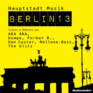 Hauptstadt Musik Berlin, Vol. 13 (Explicit)