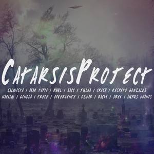 CatarsisProject (feat. Salmista, Ayar Tapia, Raul Bzu, Sacc, Julga, Crash MC, Respeto Gonzales, Ginola, Trece, Divergente, Ozkar, Racky, Drex One & Lupus Khanis) [Explicit]