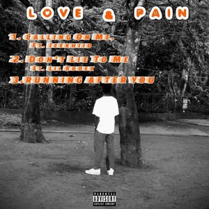 Love & Pain (Explicit)