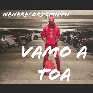 VAMO A TOA (dime si nos vamos)