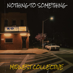 Nothing to Something (Explicit)