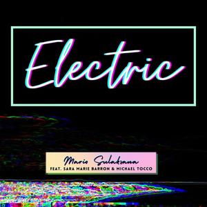 Electric(feat. Sara Marie Barron & Michael Tocco)