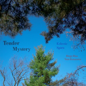 Tender Mystery: Joy