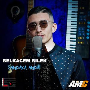 Belkacem bilek Sandaka anda