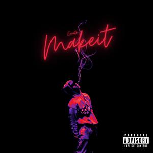 Make It (Explicit)