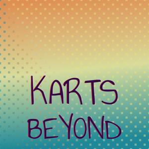 Karts Beyond