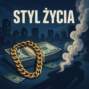 STYL ŻYCIA (Explicit)