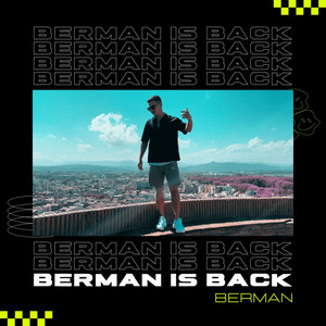 Berman is Back (Explicit)