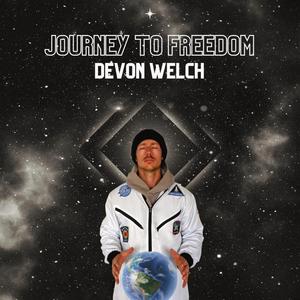 Journey to Freedom (Explicit)