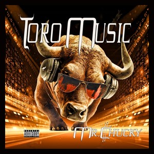 Toro Music (Explicit)