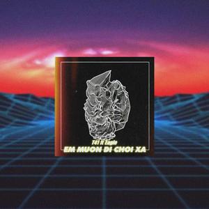 Em Muốn Đi Chơi Xa ?(feat. RED EAGLE)