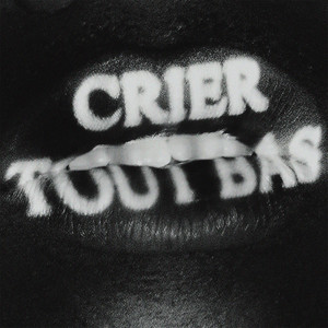 Crier tout bas (Explicit)