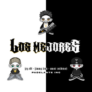 Los Mejores (Explicit)