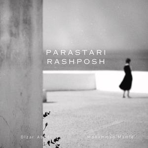 Parastari Rashposh (feat. Mamlê)