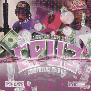 Computers Paid Us 3 (Explicit)