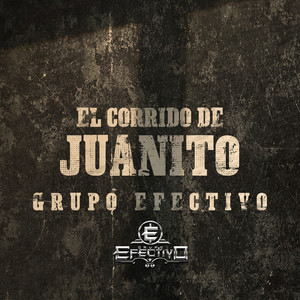 El Corrido De Juanito (Explicit)