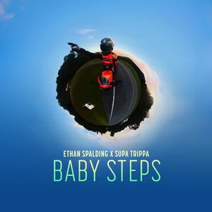 BABY STEPS (feat. Supa Trippa) [Explicit]