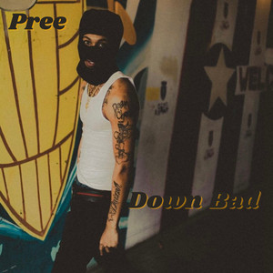 Down Bad (Explicit)