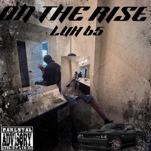 On The Rise (Explicit)