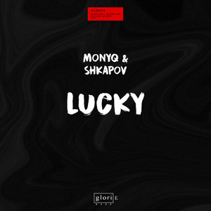 Lucky (Extended Mix)