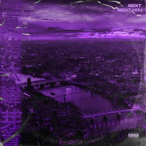 Right Now (Explicit)