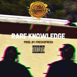 Rare Knowledge (Explicit)