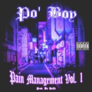 Pain Management, Vol. 1 (Explicit)