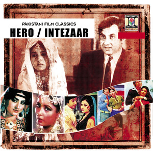 Hero / Intezaar