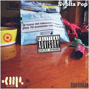 Svolta Pop (Explicit)