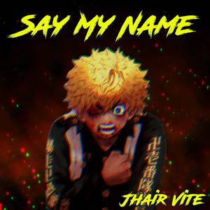 Say My Name