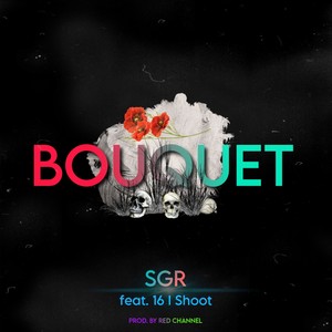 Bouquet (Explicit)