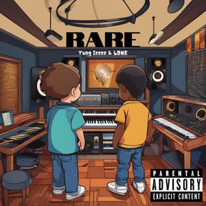 Rare (feat. LONE) [Explicit]