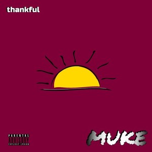 Thankful (Explicit)