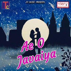 Ae O Javaiya