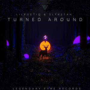 Turned Around (feat. Slykstah) [Explicit]