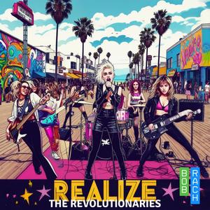 Realize (feat. The Revolutionaries)