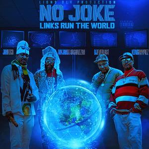 Links Run Di World (feat. Nyjah DiOrganizah, Jah Rico & Dj Everla$t)