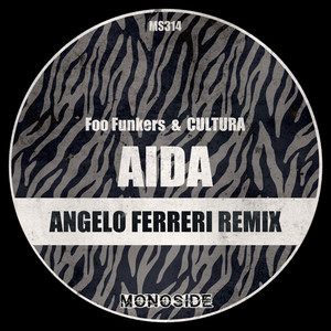 Aida (Angelo Ferreri Remix - Edit)