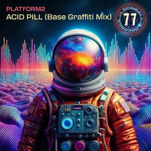 Acid Pill (Base Graffiti Remix)
