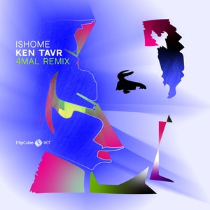 Ken Tavr (4Mal Remix)