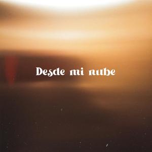 Desde mi nube (feat. Rothem) (Explicit)