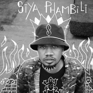 Siya Phambili (Explicit)