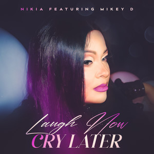 Laugh Now Cry Later (Explicit)
